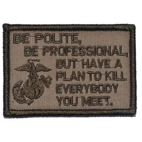 Be Polite, Be Professional Morale Patch