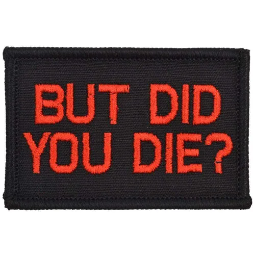 But Did You Die? Morale Patch