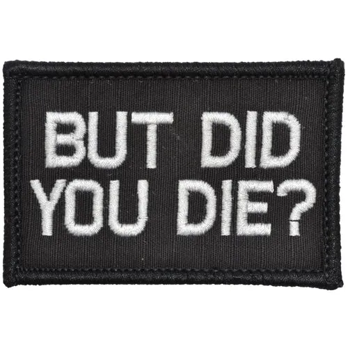 But Did You Die? Morale Patch