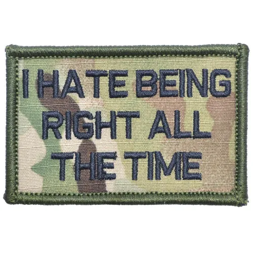 I Hate Being Right All The Time Morale Patch