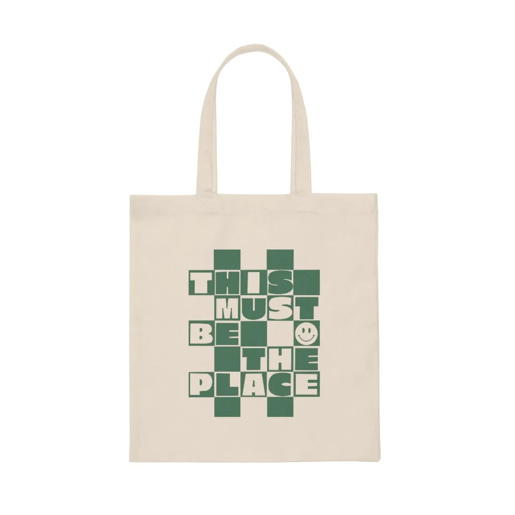 This Must be the Place Canvas Tote
