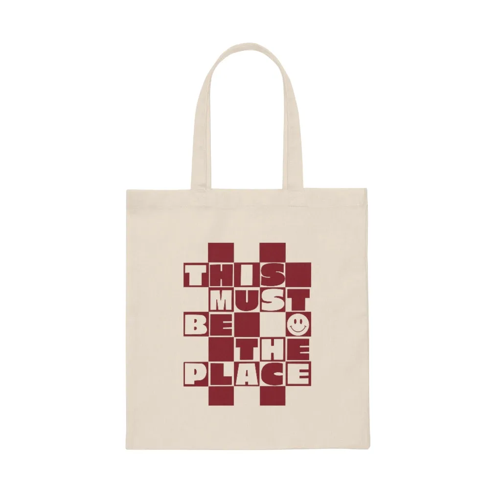 This Must be the Place Canvas Tote
