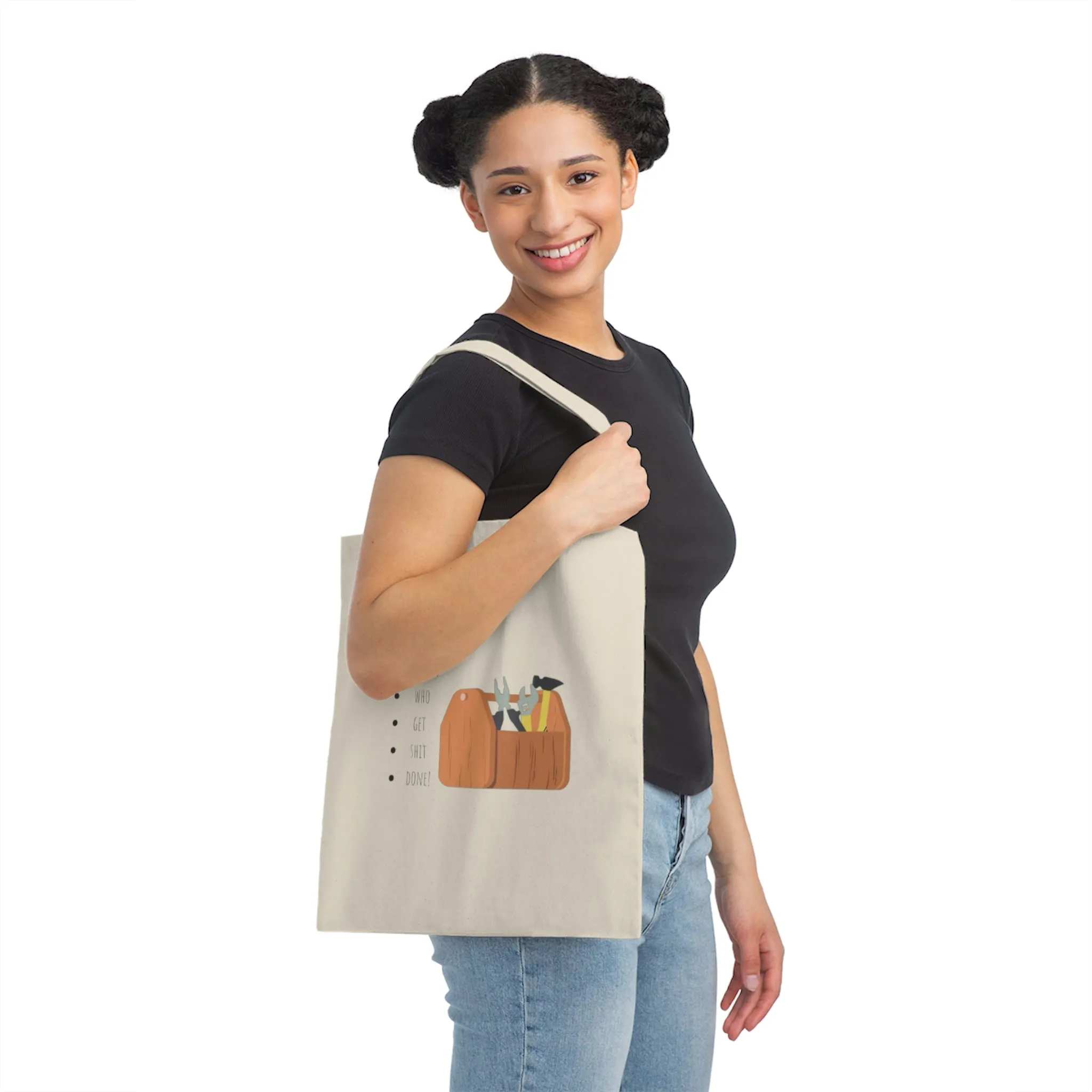 'Women Who Get S%*t Done' Tote Bag